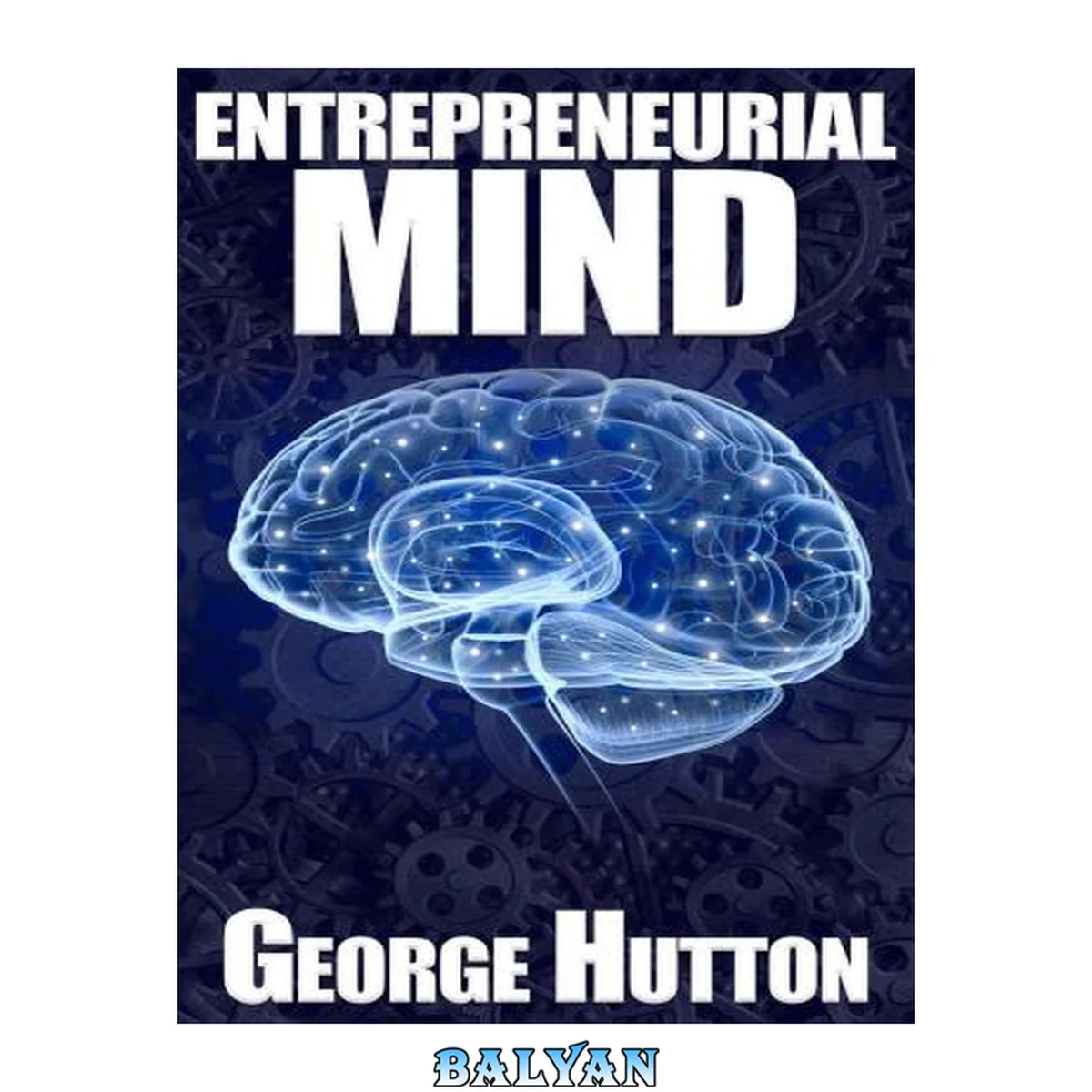 جلد کتاب Entrepreneurial Mind: Unleash Your Inner Money Maker