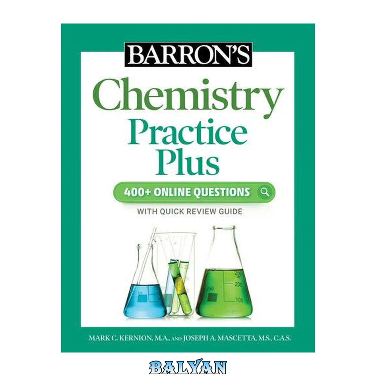 جلد کتاب Barron's chemistry practice plus : 400+ online questions with quick review guide