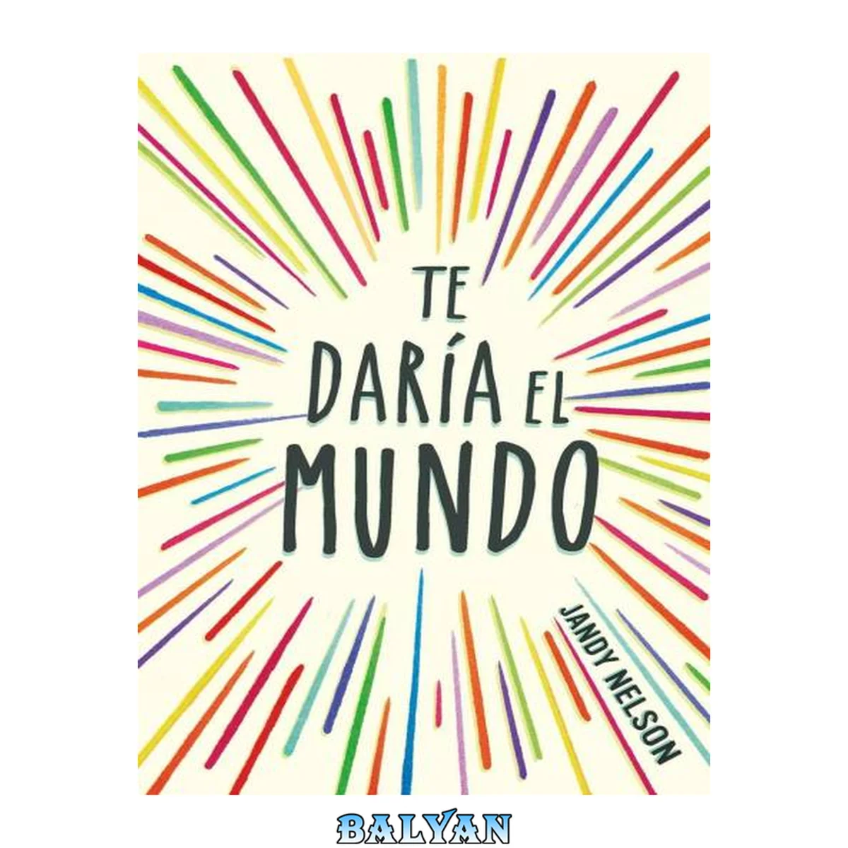 جلد کتاب Te daría el sol (Ed. España)