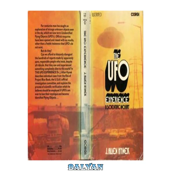 The UFO experience : a scientific inquiry