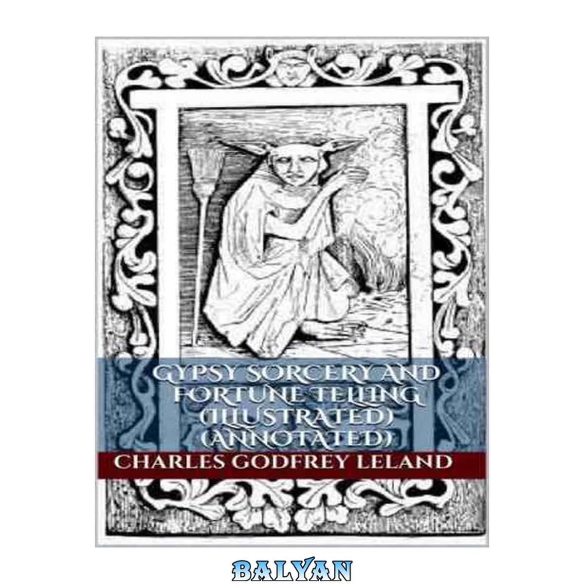 جلد کتاب Gypsy Sorcery and Fortune Telling