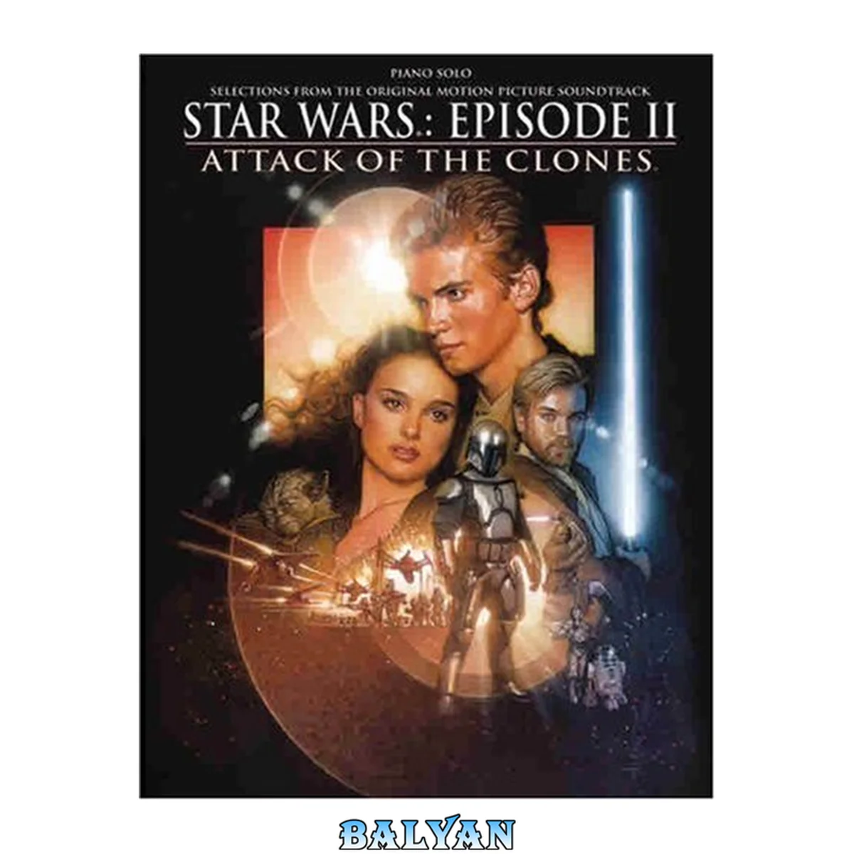 جلد کتاب Star Wars, episode II, Attack of the clones : selections from the original motion picture soundtrack : [for] piano solo