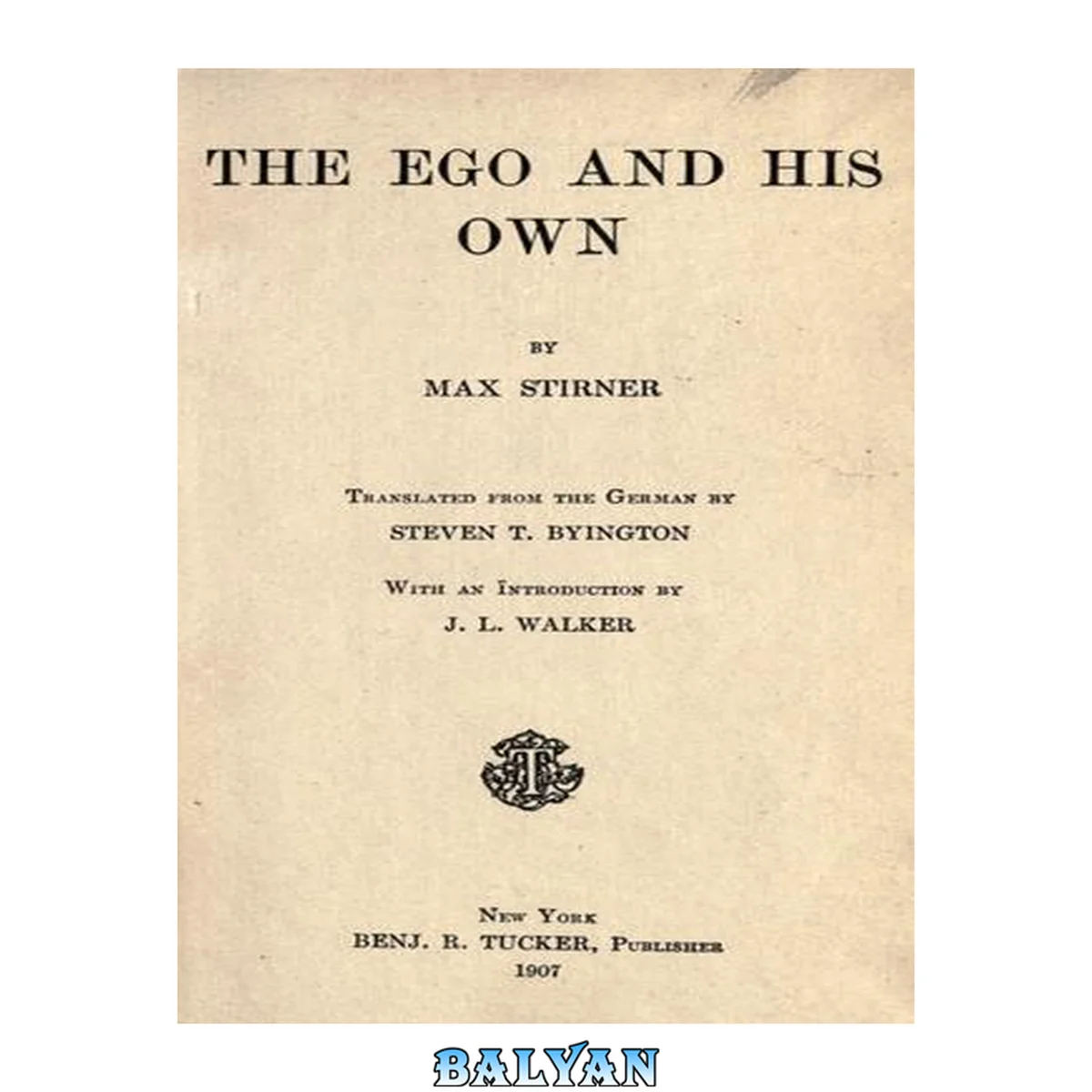 جلد کتاب The Ego and His Own
