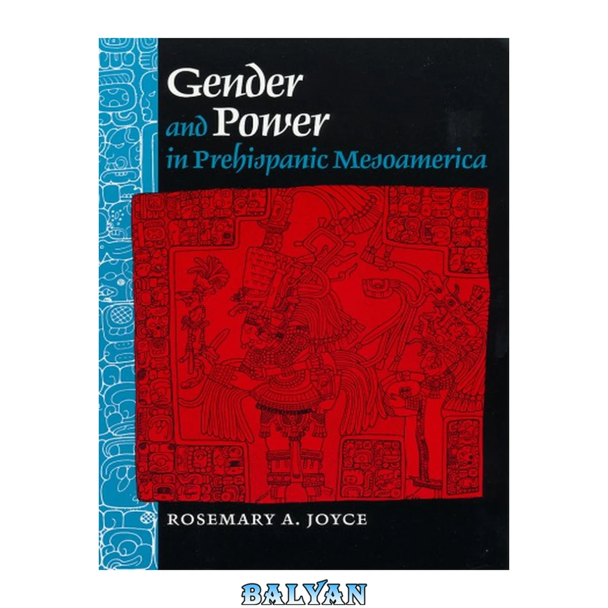 جلد کتاب Gender and Power in Prehispanic Mesoamerica