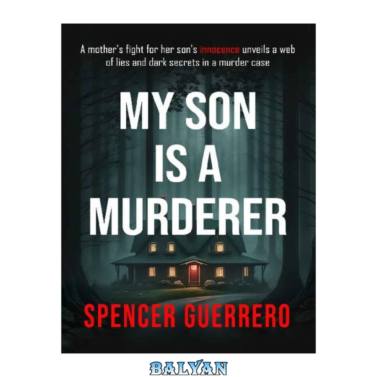 جلد کتاب MY SON IS A MURDERER