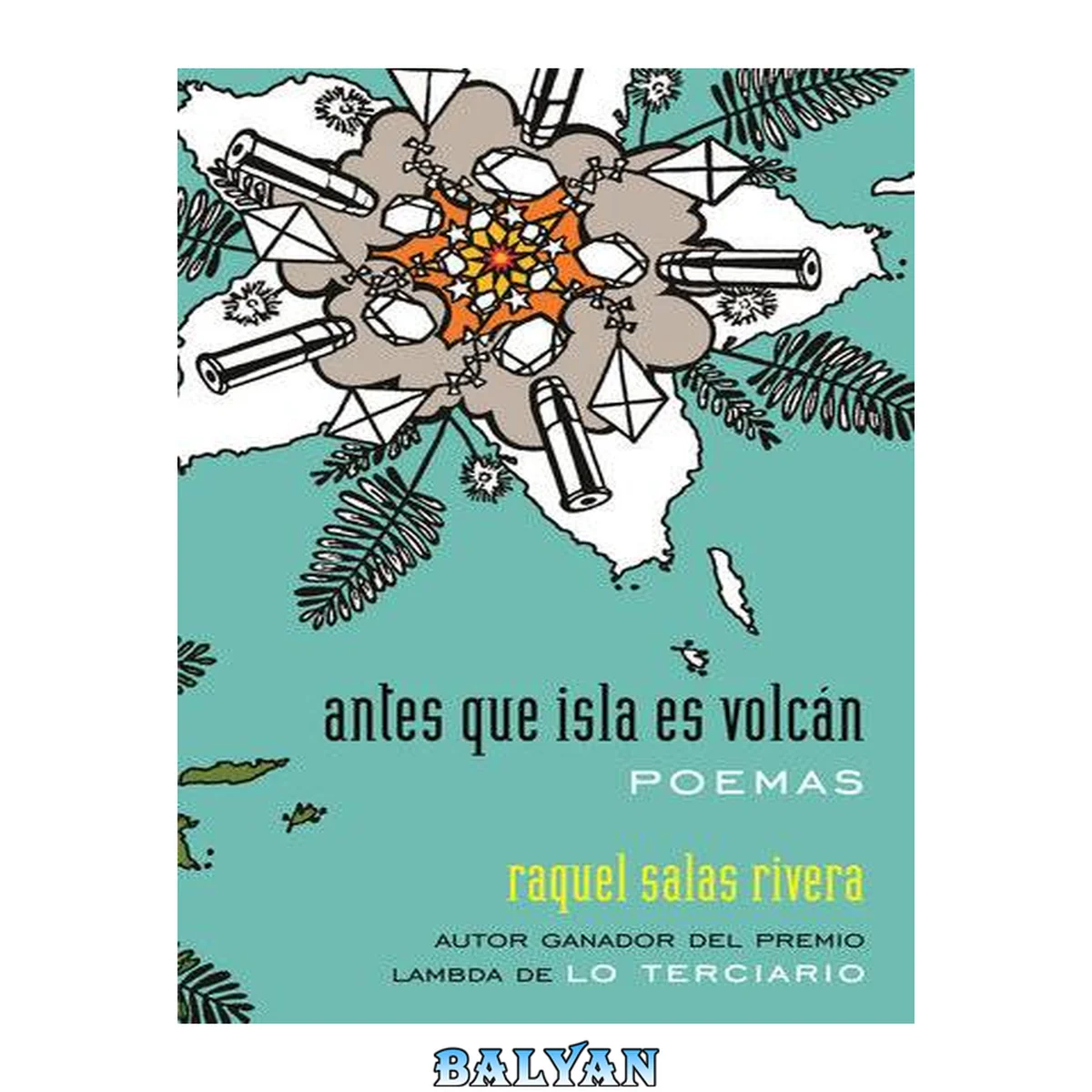 جلد کتاب antes que isla es volcán / before island is volcano (Raised Voices)