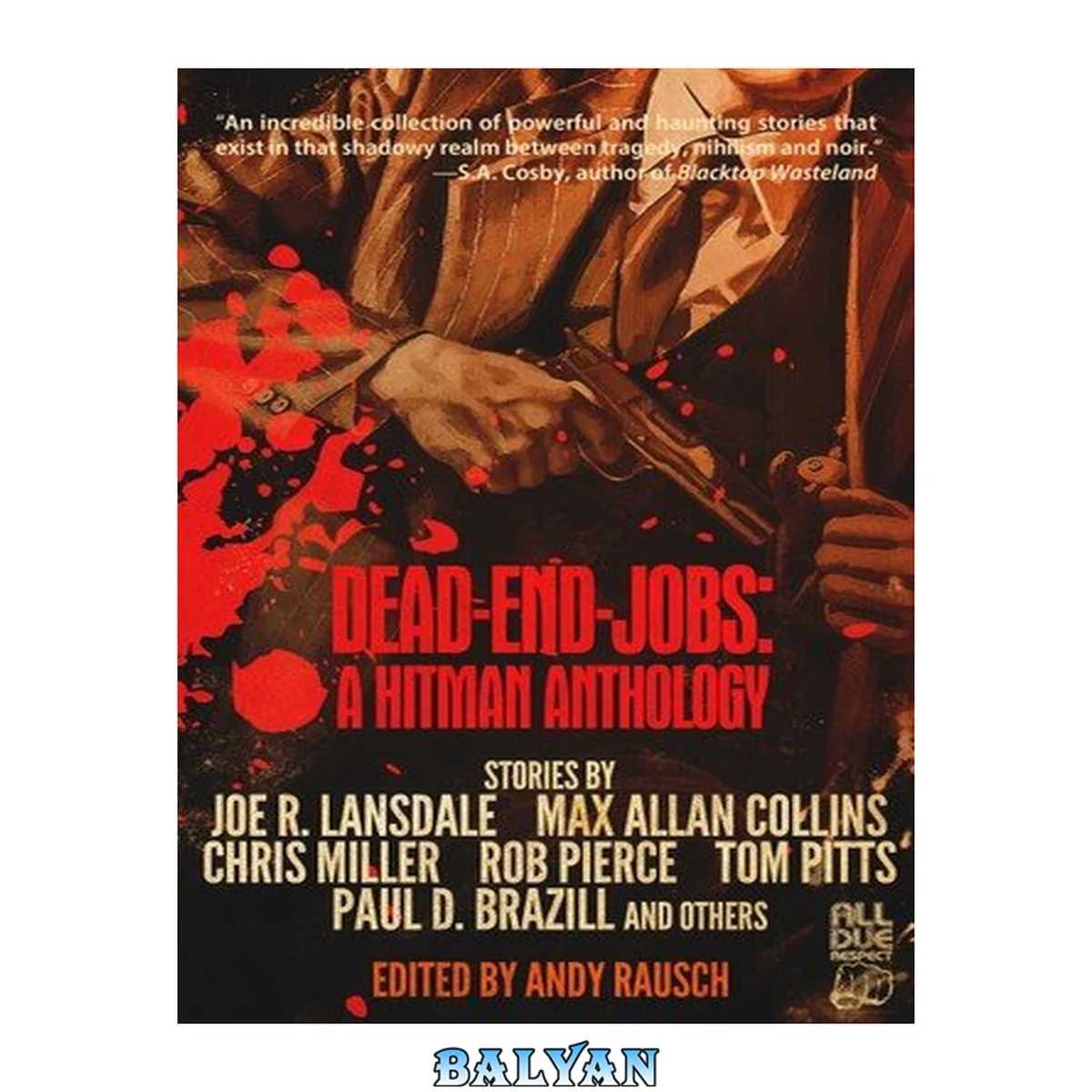 جلد کتاب Dead-End Jobs: A Hitman Anthology