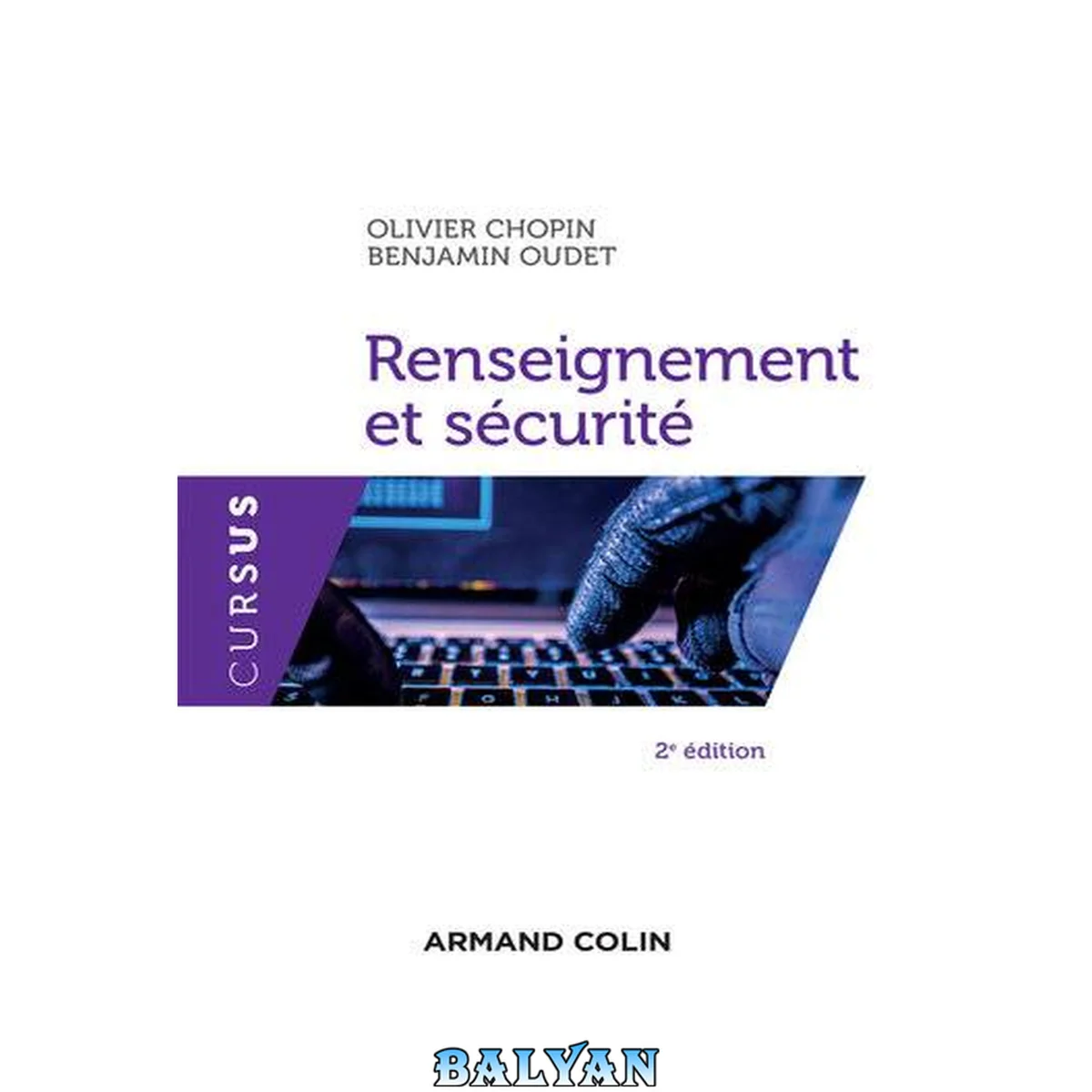 جلد کتاب Renseignement et sécurité - 2e éd. (Science politique) (French Edition)