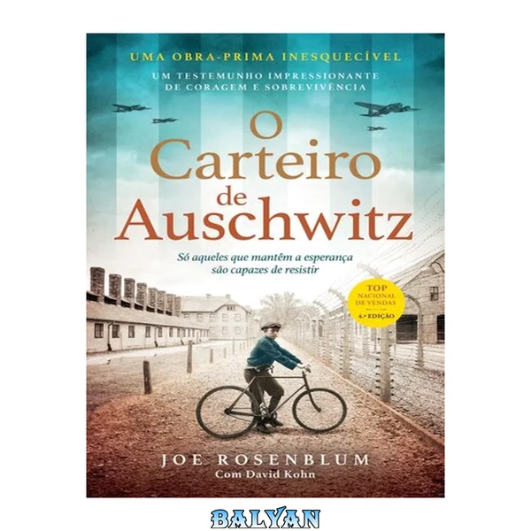 O Carteiro de Auschwitz