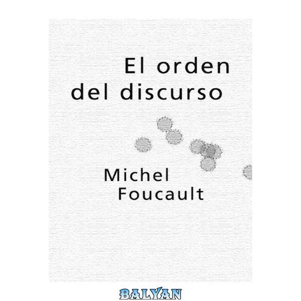 El orden del discurso