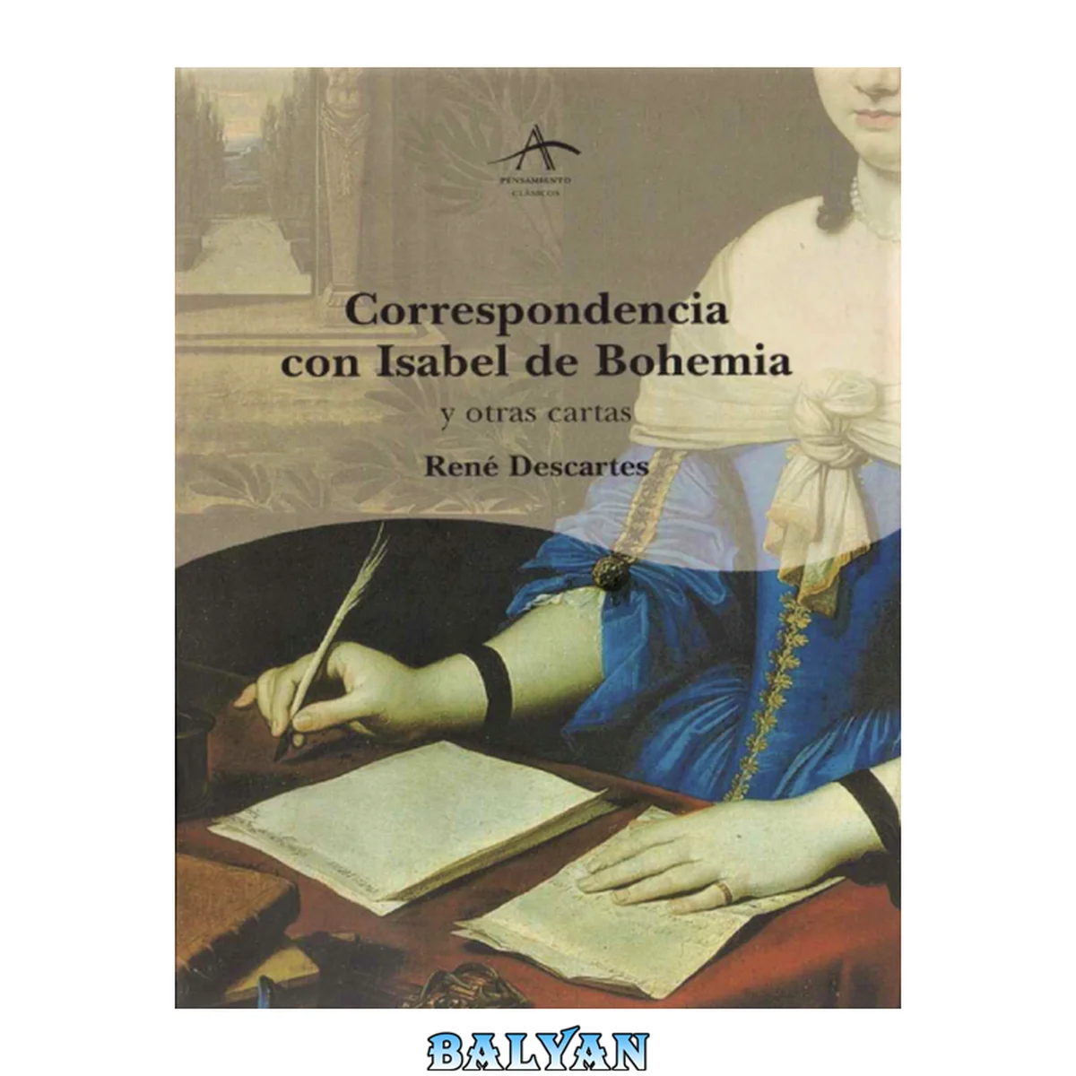 جلد کتاب Correspondencia con Isabel de Bohemia : y otras cartas