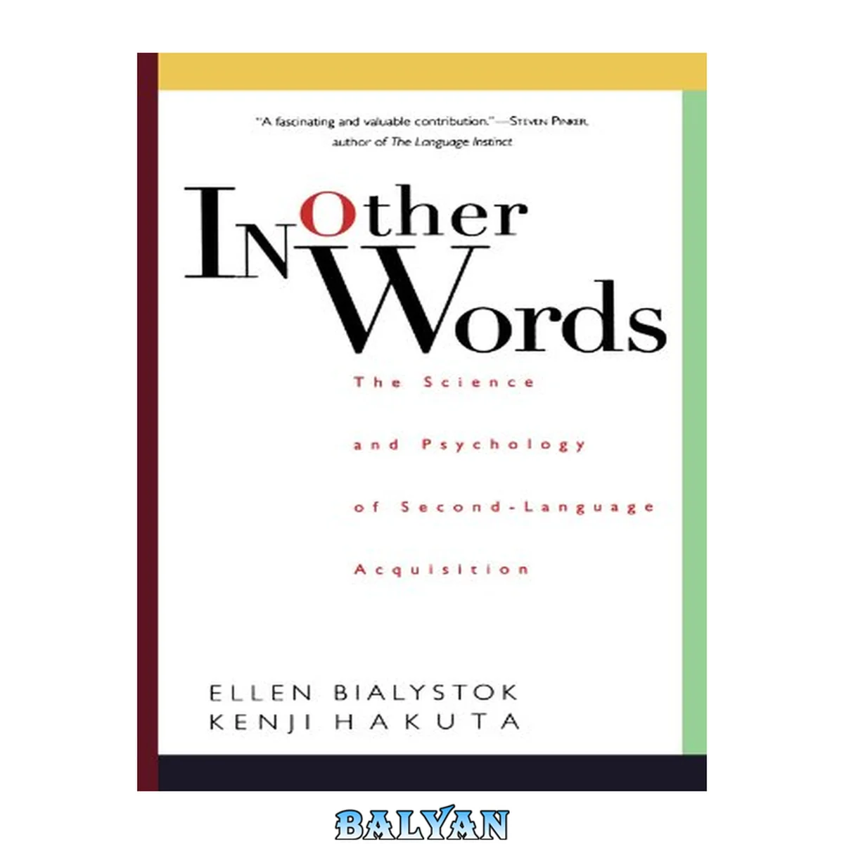 جلد کتاب In other words : the science and psychology of second-language acquisition
