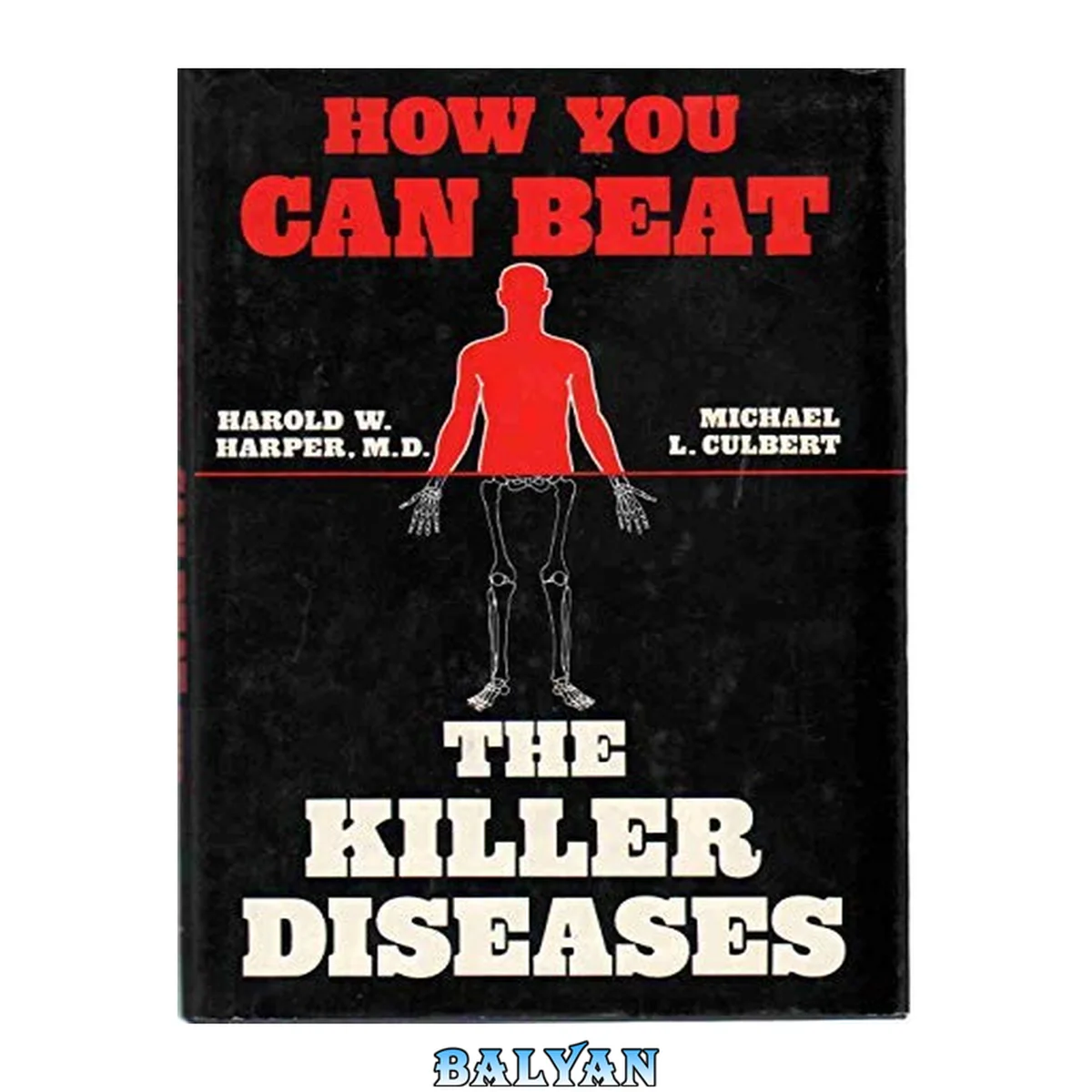 جلد کتاب Orthomolecular Medicine, How You Can Beat the Killer Diseases