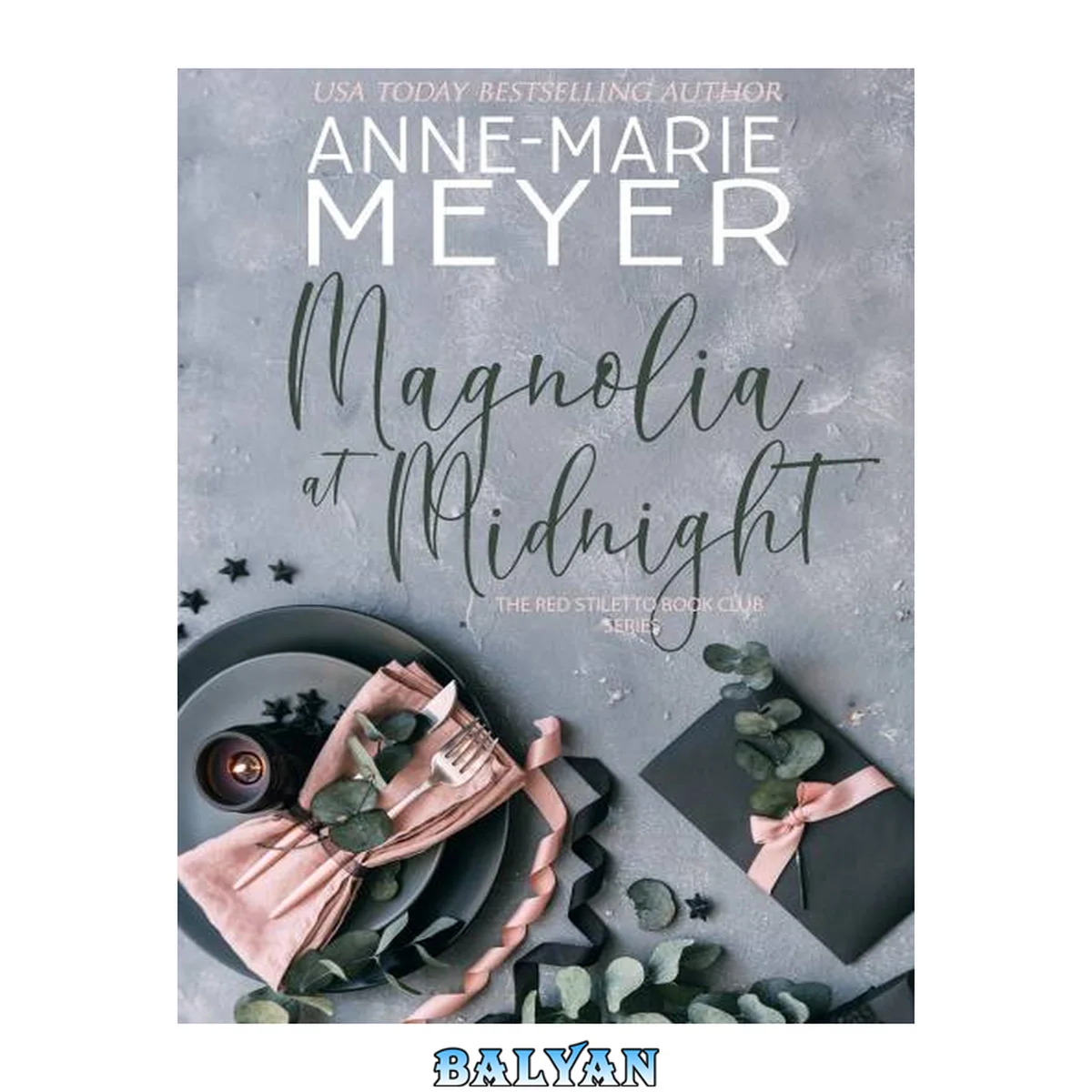 جلد کتاب Magnolia at Midnight: A Sweet, Small Town Story