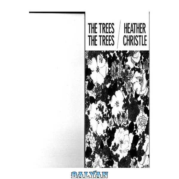 The Trees, The Trees