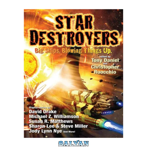 Star destroyers : big ships blowing things up