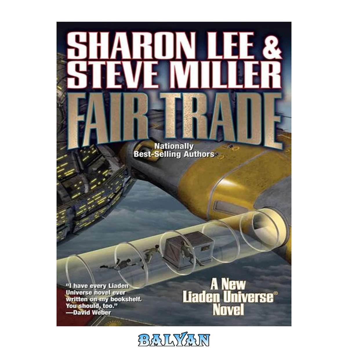 جلد کتاب Fair Trade: A New Liaden Universe® Novel