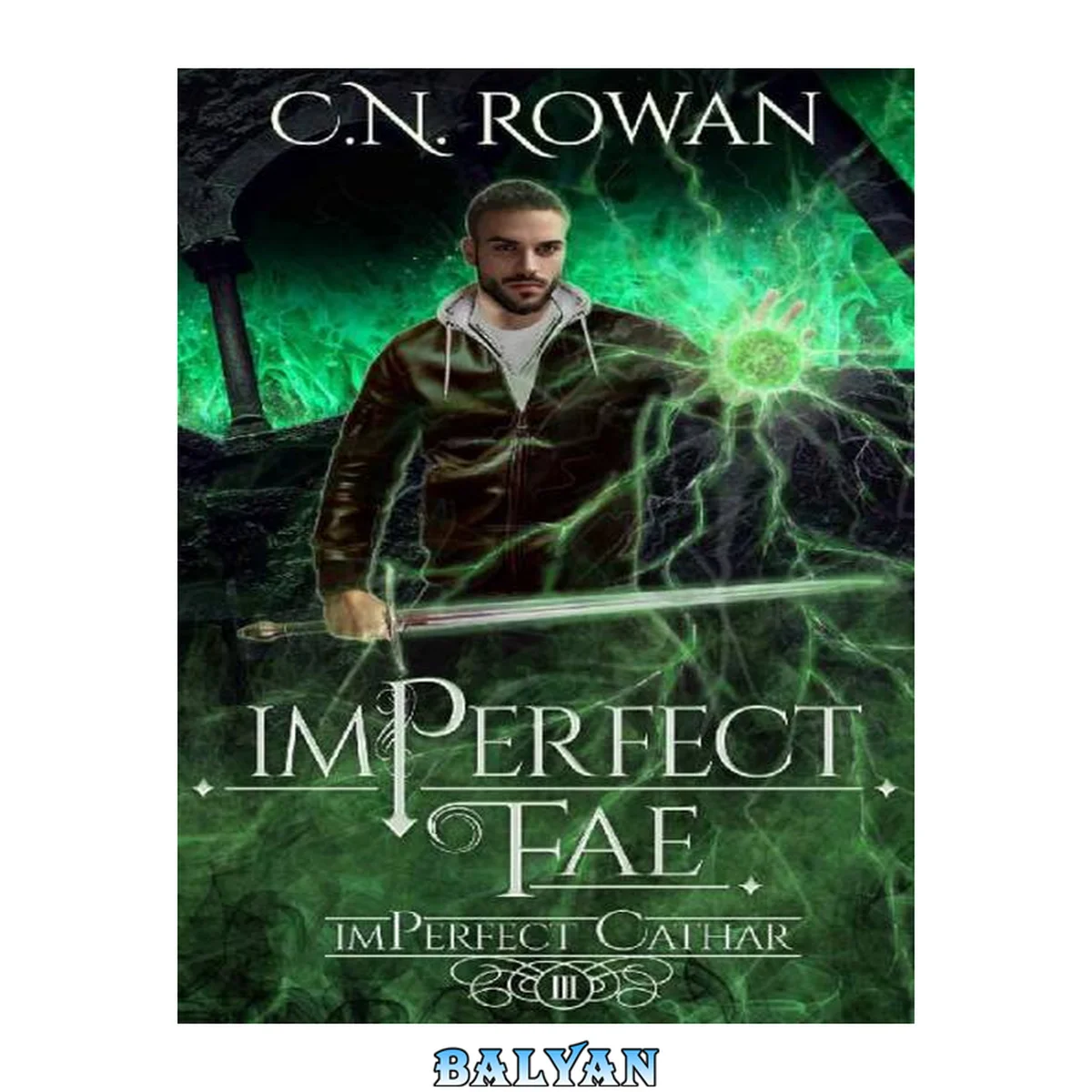 جلد کتاب Imperfect Fae: A Darkly Funny Supernatural Suspense Mystery (The imPerfect Cathar Series,  Book 3)
