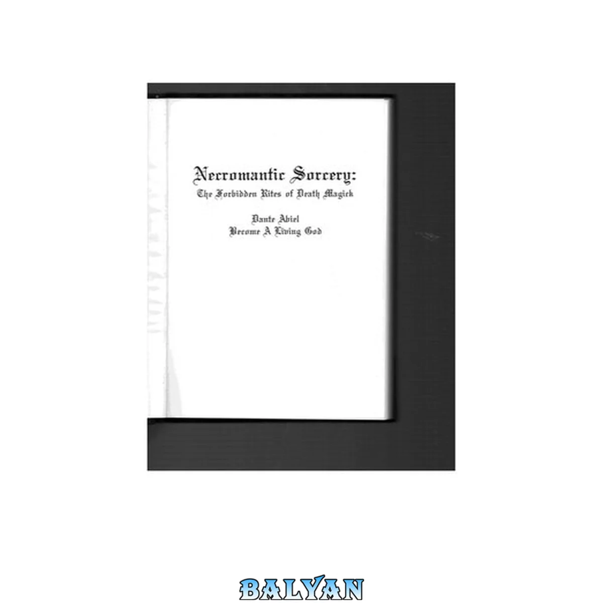 جلد کتاب Necromantic Sorcery: The Forbidden Rites of Death Magick