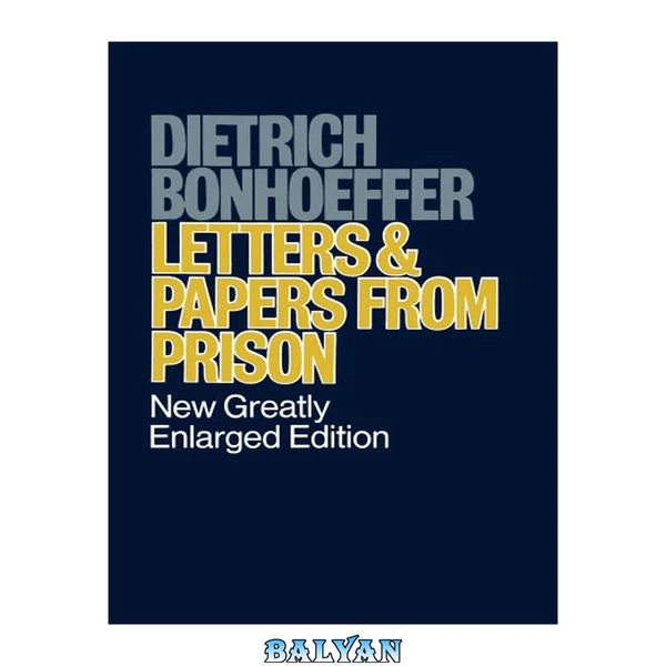 Letters and Papers from Prison