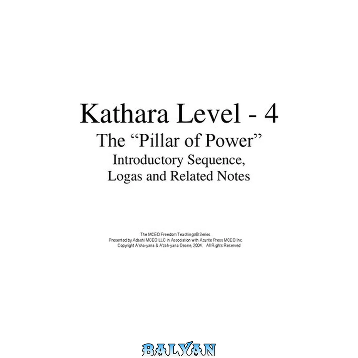 جلد کتاب Kathara 4: The “Pillar of Power” Introductory Sequence, Logas, and Related Notes