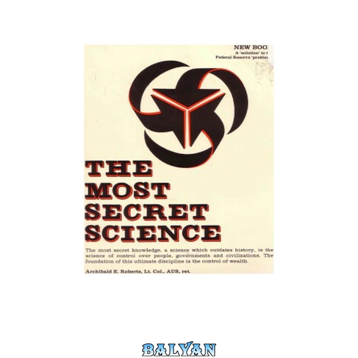جلد کتاب The Most Secret Science