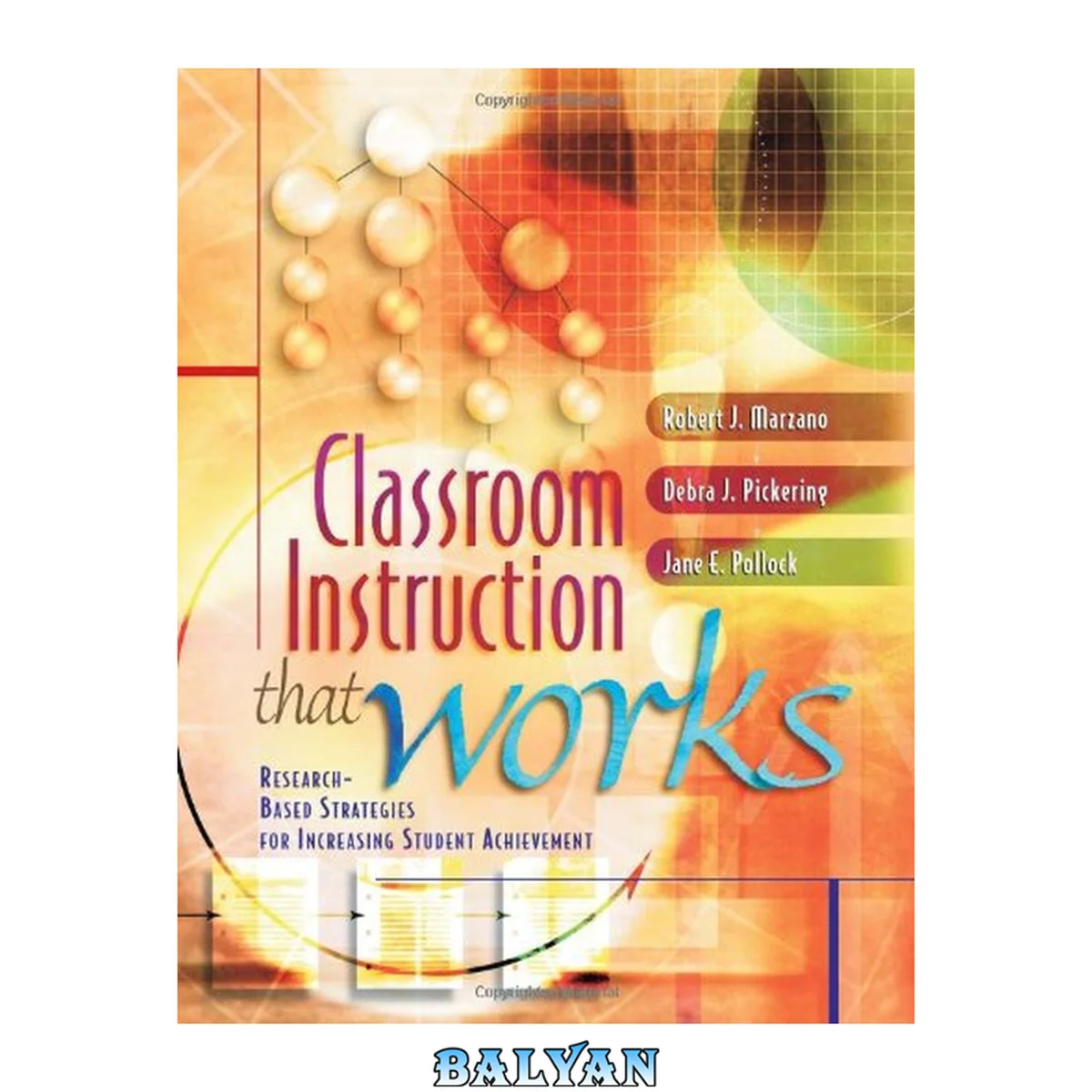 جلد کتاب Classroom instruction that works : research-based strategies for increasing student achievement