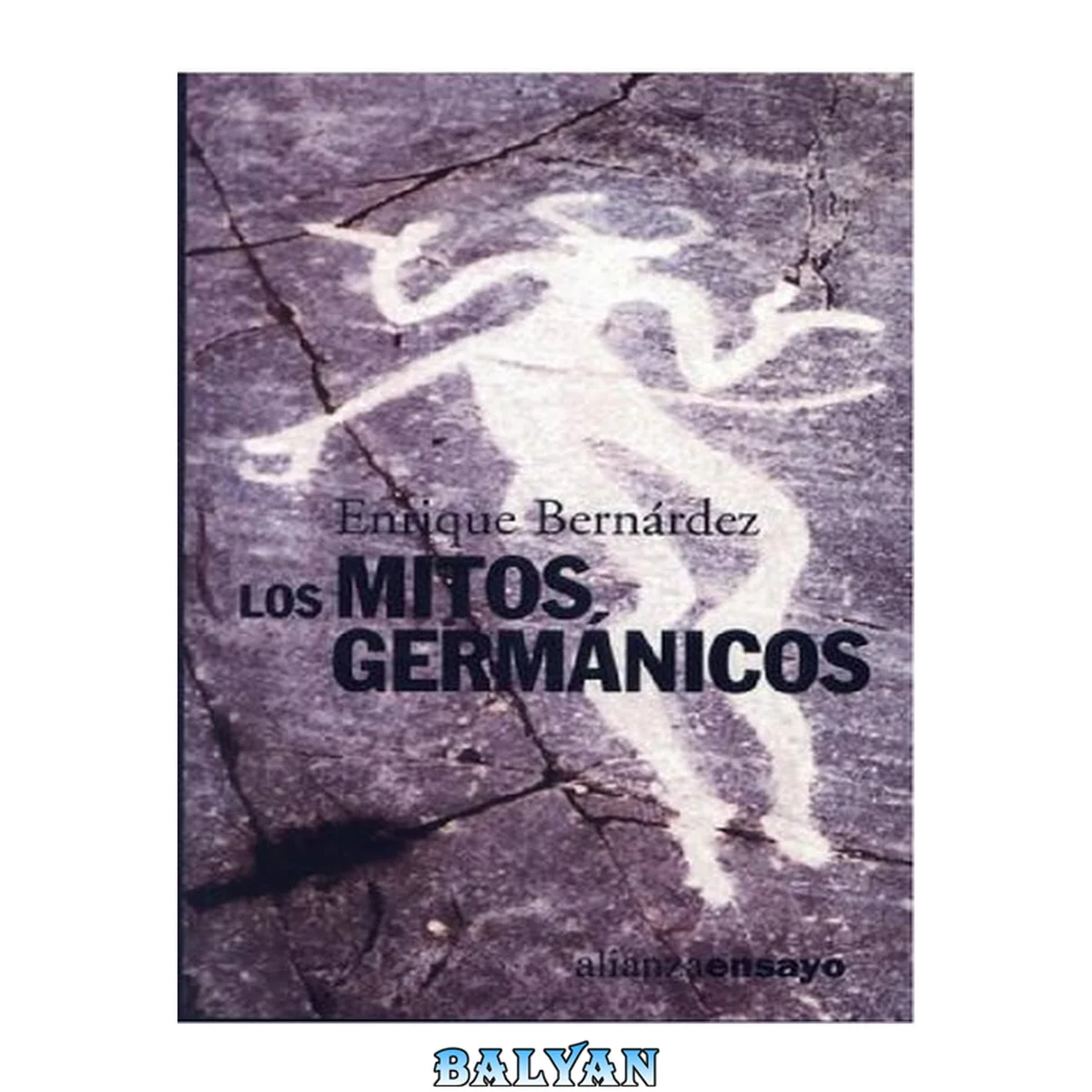 جلد کتاب Los mitos germánicos (Alianza Ensayo) (Spanish Edition)