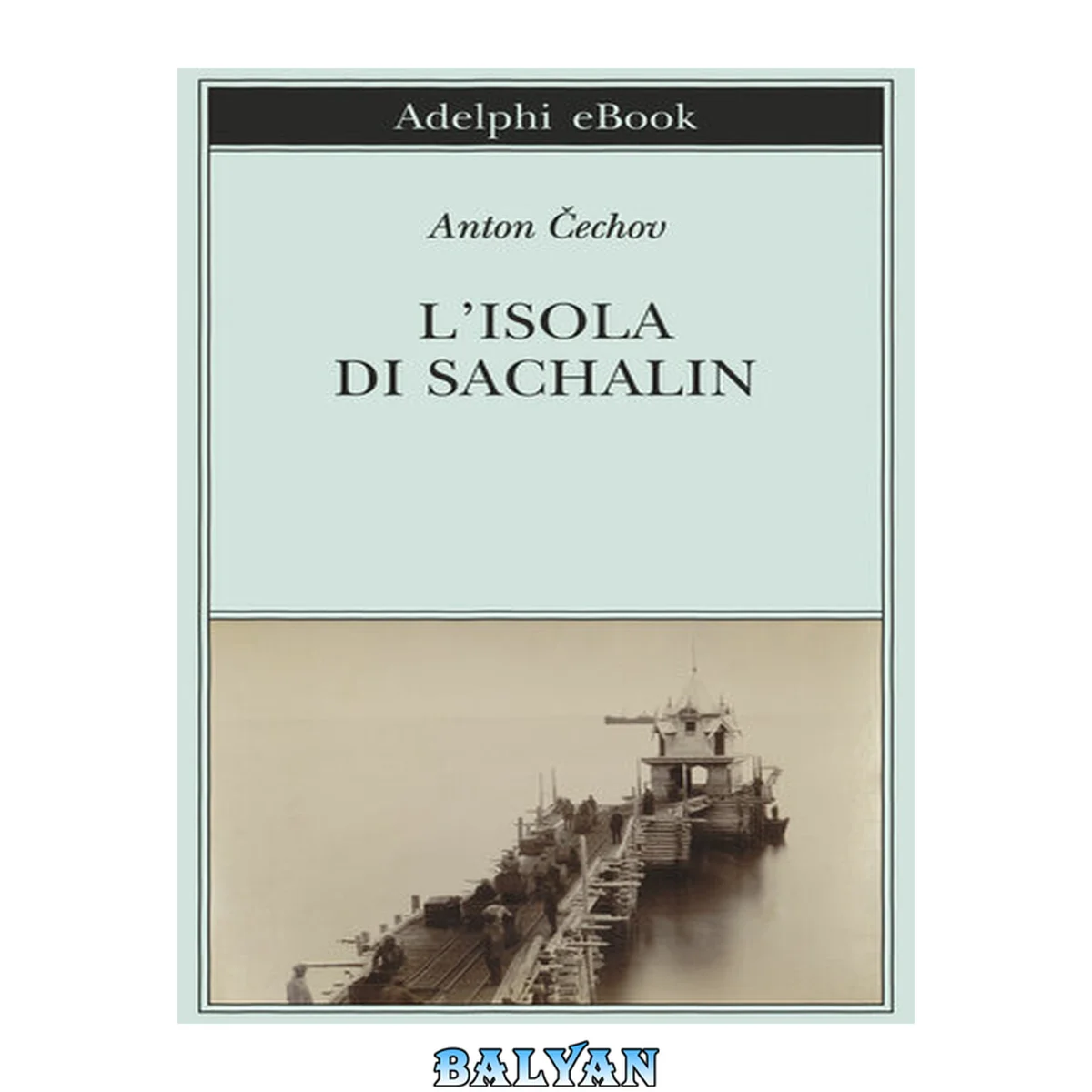 جلد کتاب L'isola di Sachalin