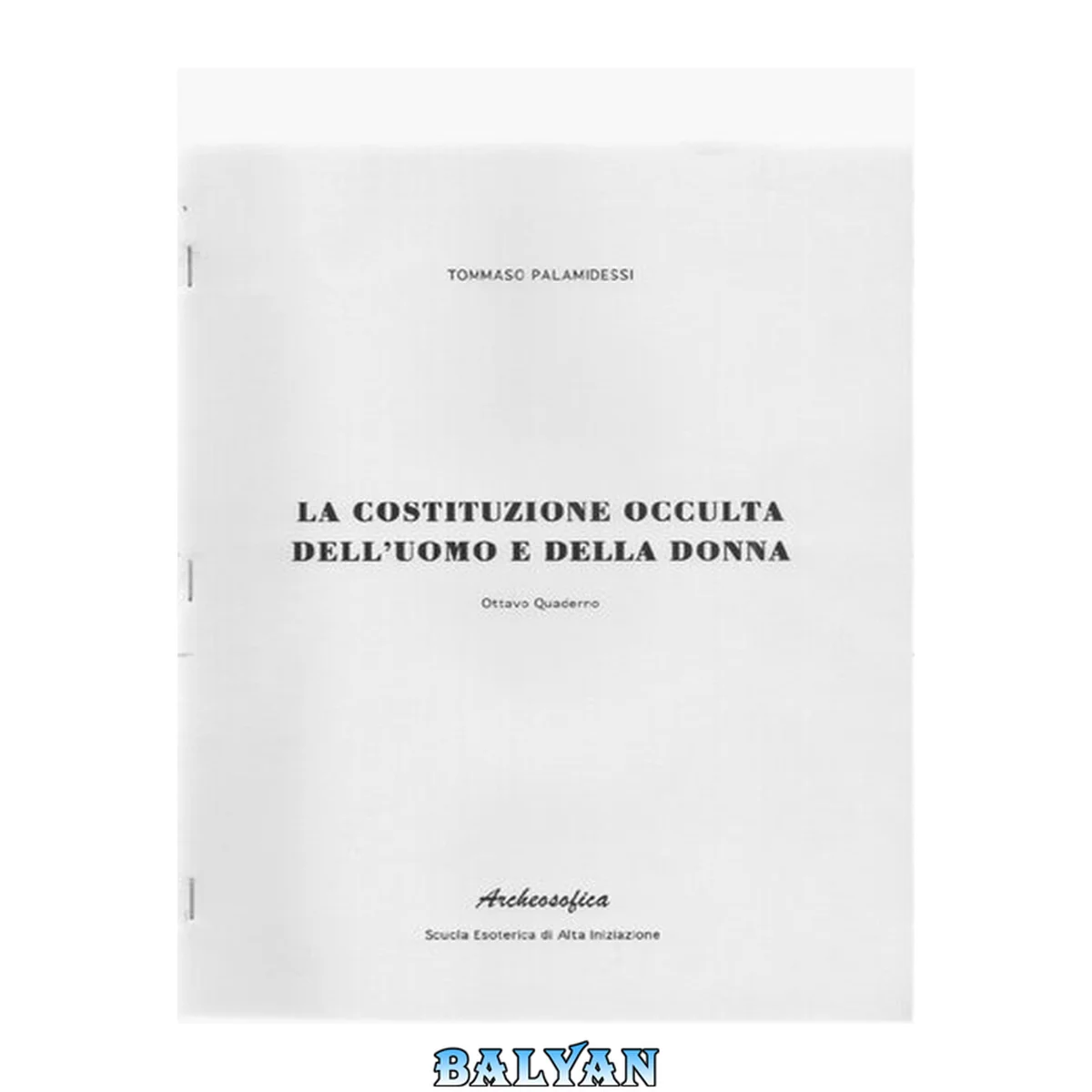 جلد کتاب La costituzione occulta dell'uomo e della donna (Ottavo Quaderno)