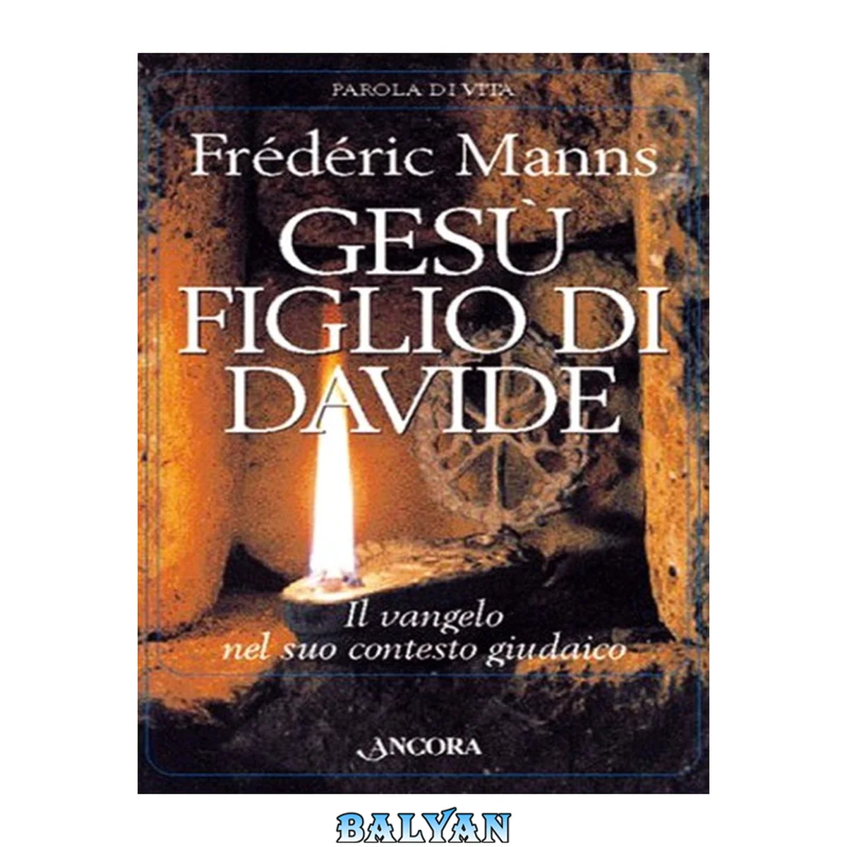 جلد کتاب Gesù figlio di Davide. Il vangelo nel suo contesto giudaico