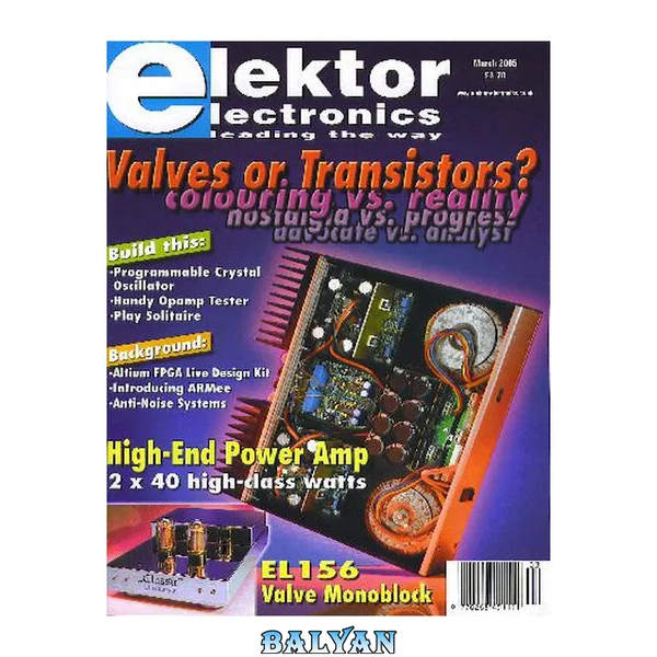 Elektor Electronics. 2005. March. Volume 31. No 341