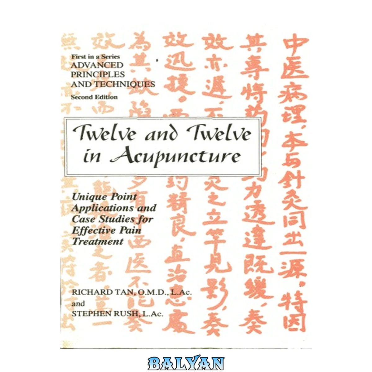 جلد کتاب Twelve and Twelve in Acupuncture