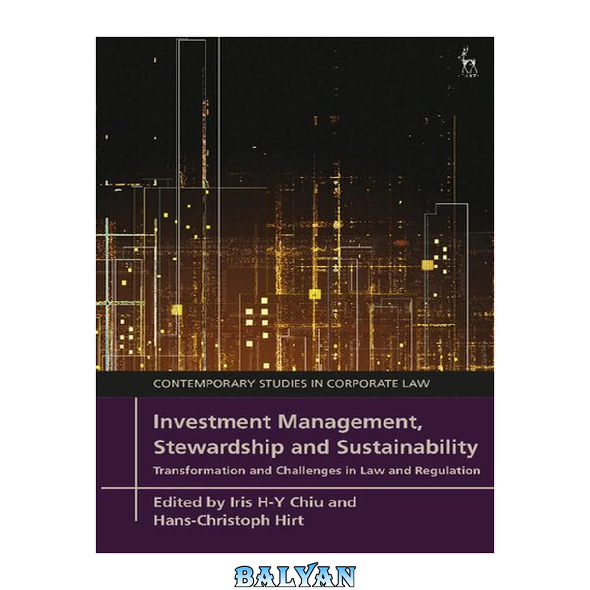 جلد کتاب Investment management, stewardship and sustainability : transformation and challenges in law and regulation