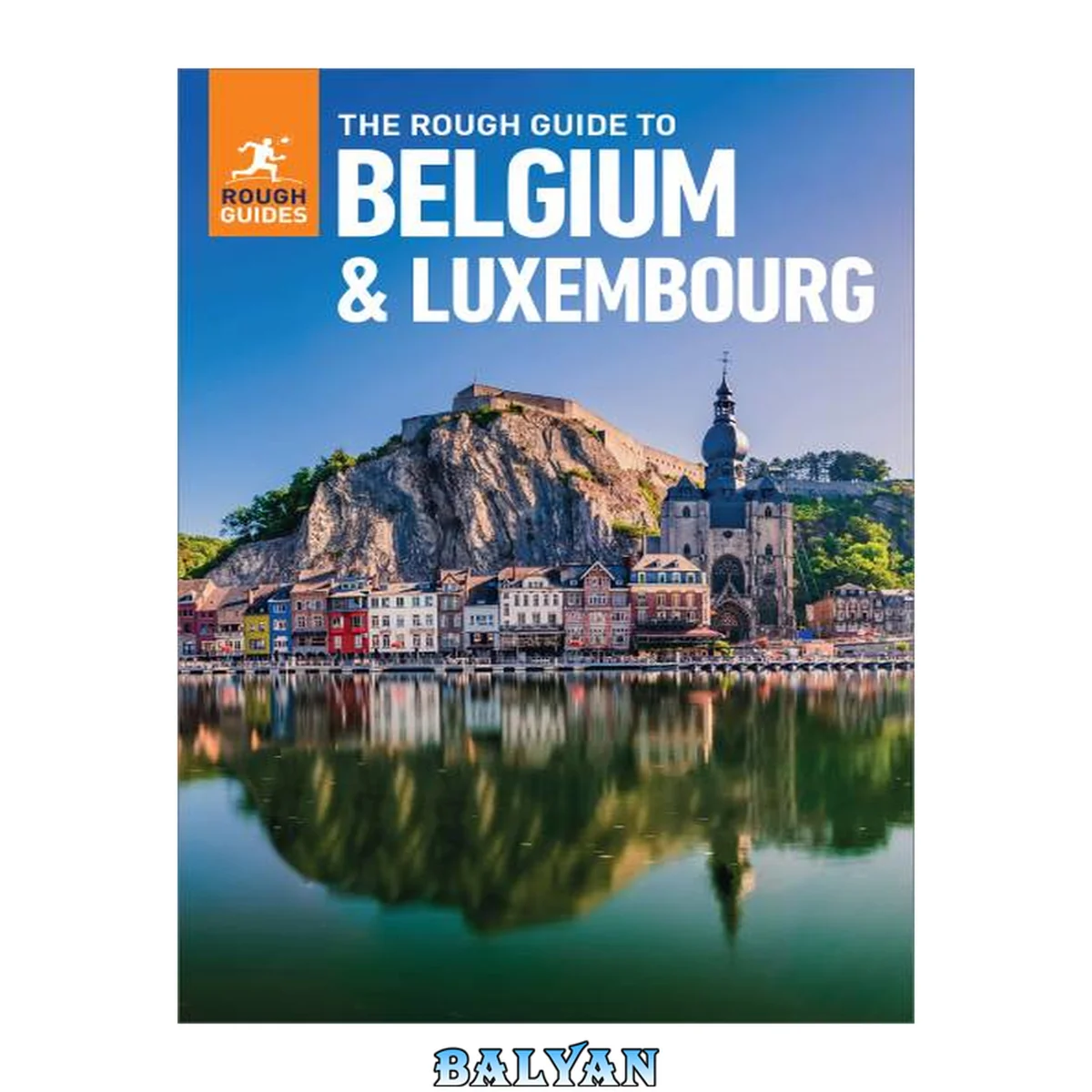 جلد کتاب The Rough Guide to Belgium &amp; Luxembourg: Travel Guide with Free eBook (Rough Guides Main Series)
