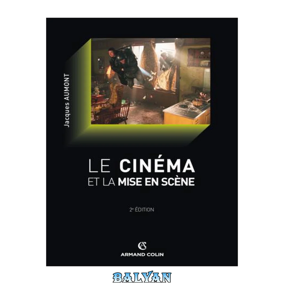 جلد کتاب Le cinéma et la mise en scène
