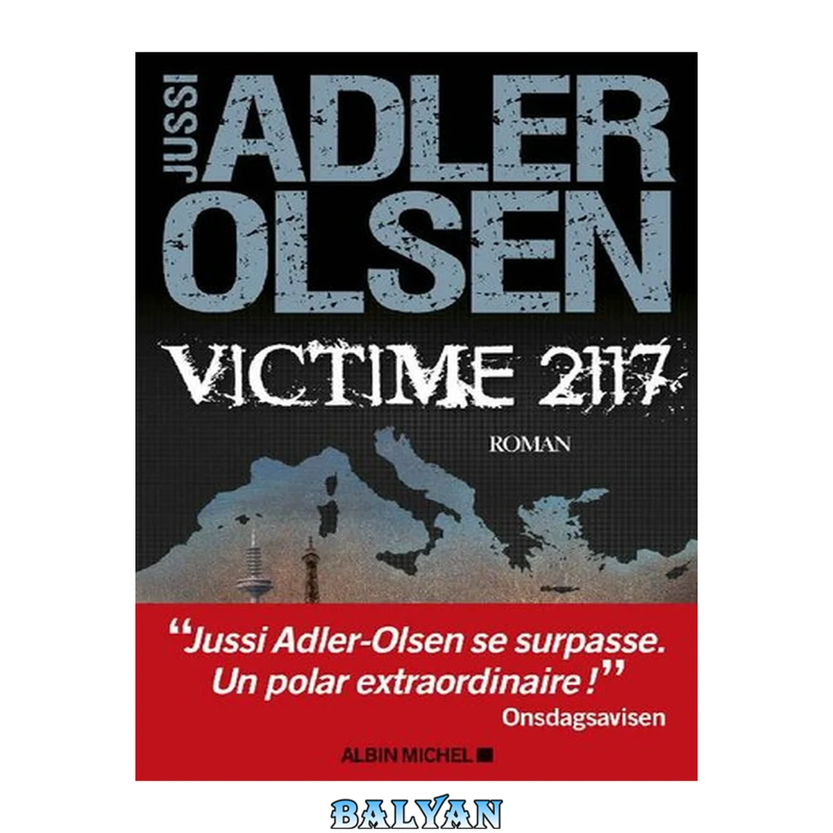جلد کتاب Les Enquêtes du département V (Tome 8) : Victime 2117
