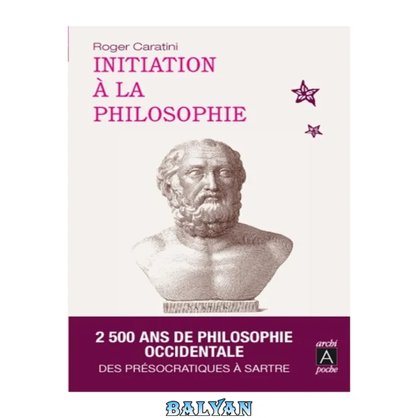 Initiation à la philosophie