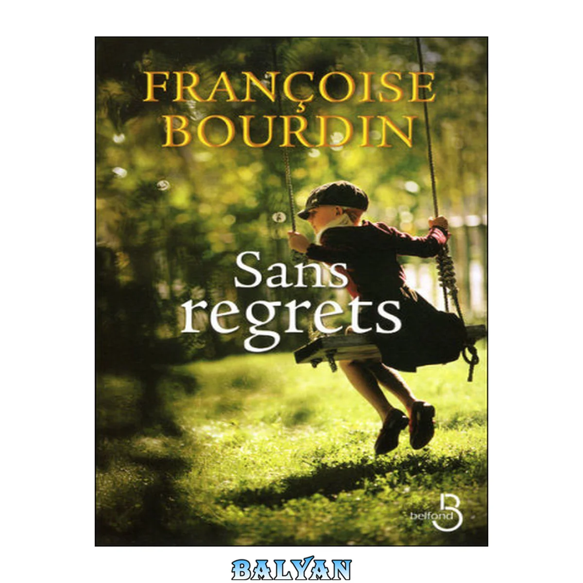جلد کتاب Sans regrets