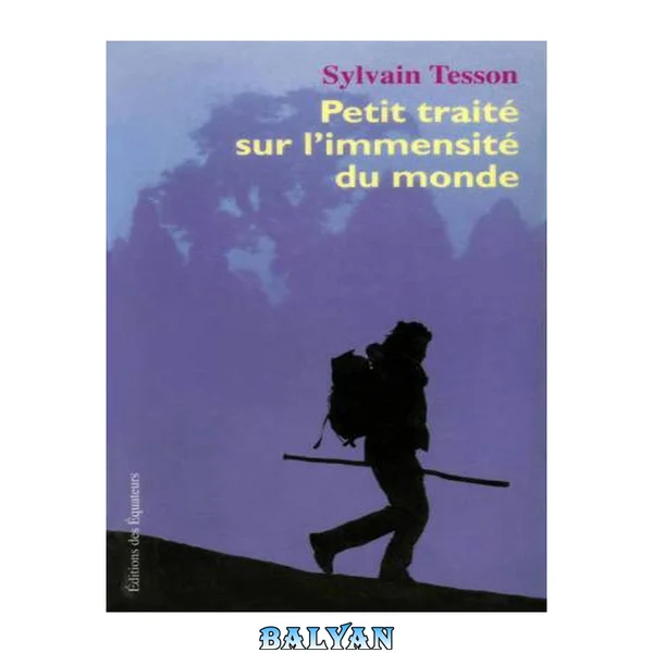 Petit traité sur l′immensité du monde