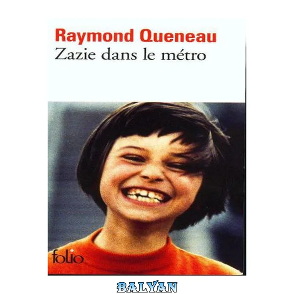 Zazie Dans Le Métro