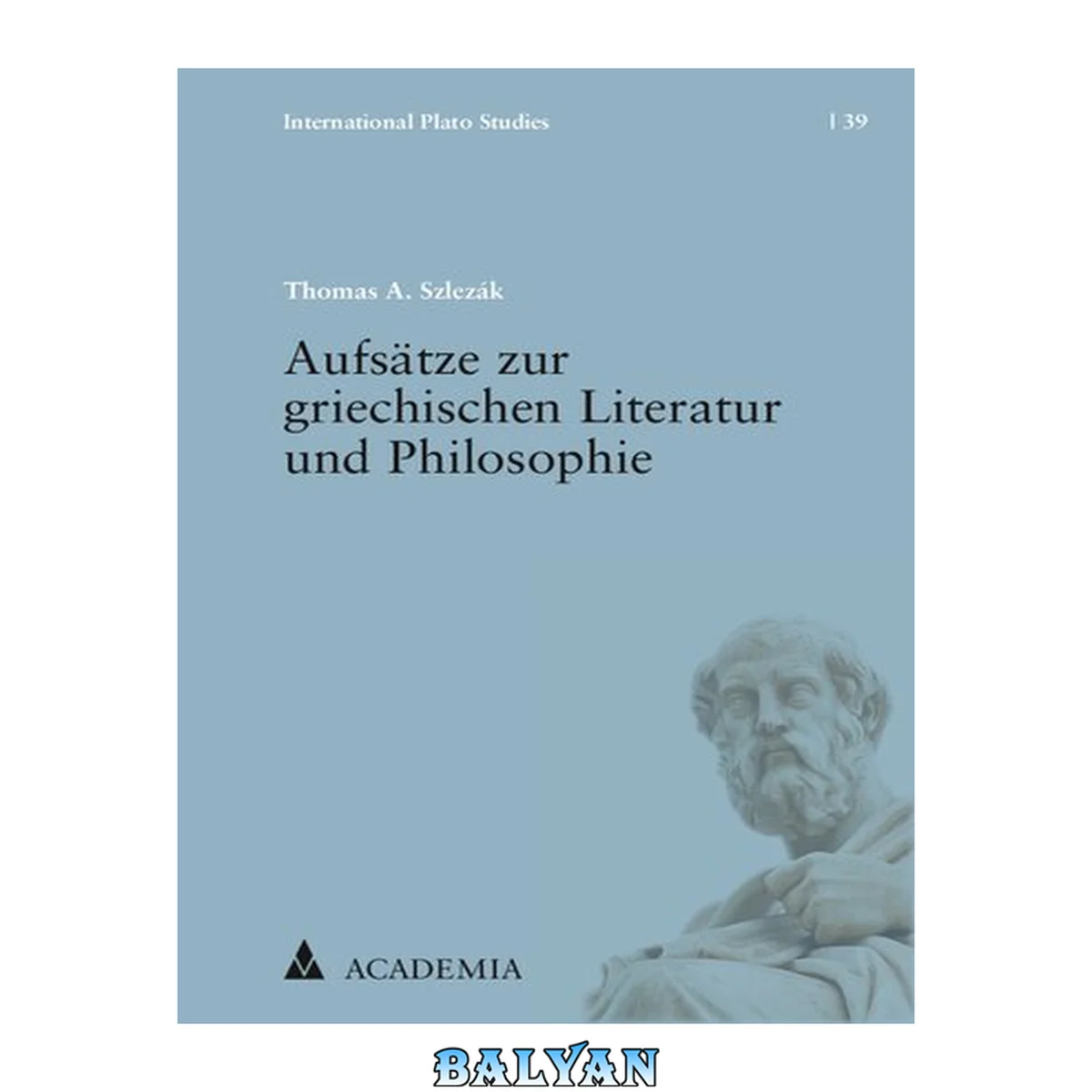 جلد کتاب Aufsatze Zur Griechischen Literatur Und Philosophie (German Edition)