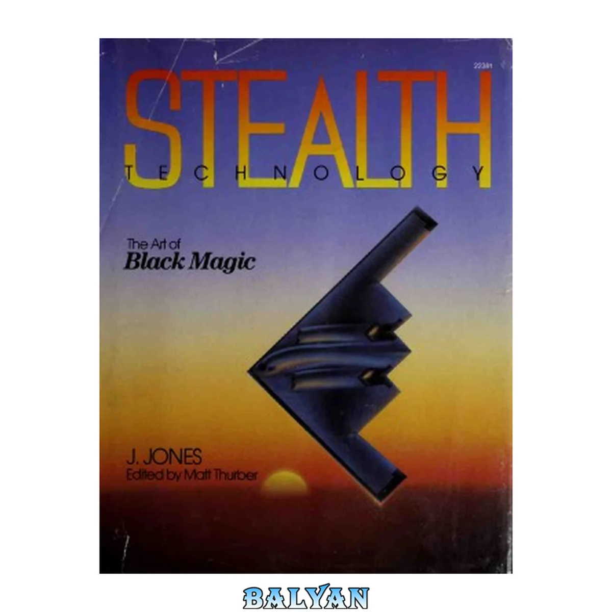جلد کتاب Stealth technology : the art of black magic