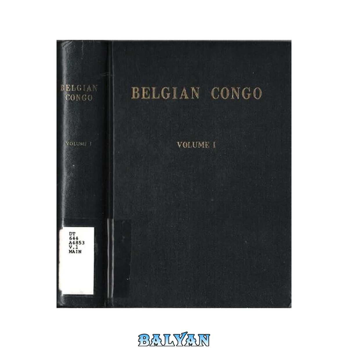 جلد کتاب Belgian Congo. Volume I. 1