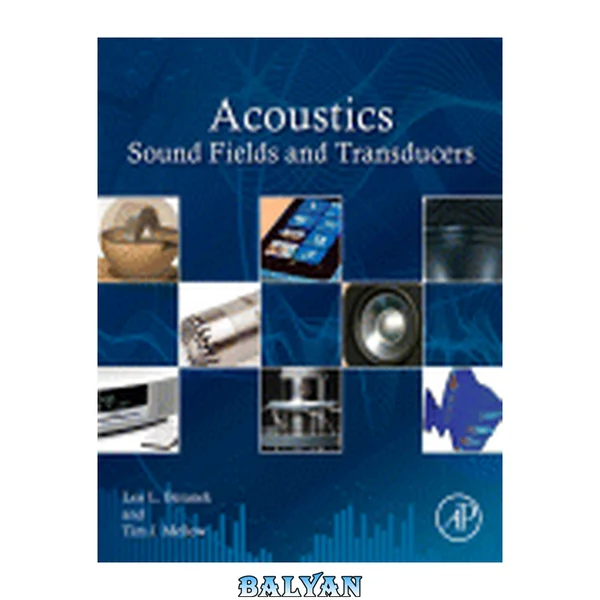 Acoustics: Sound Fields and Transducers