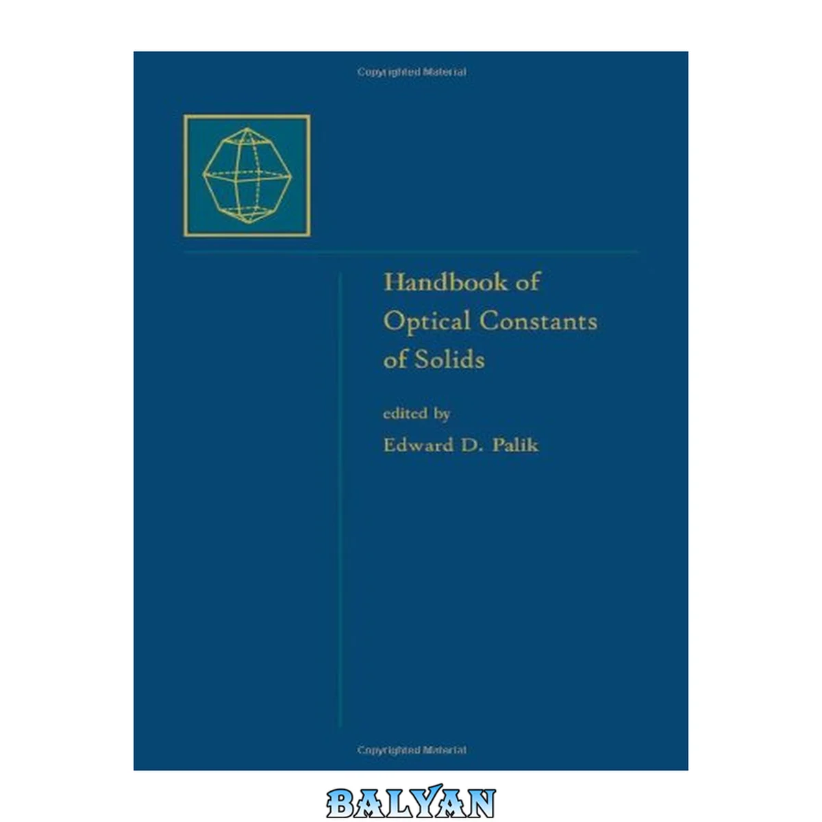 جلد کتاب Handbook of Optical Constants of Solids, Volume 2: Volume 2 (Handbook of Optical Constants of Solids)