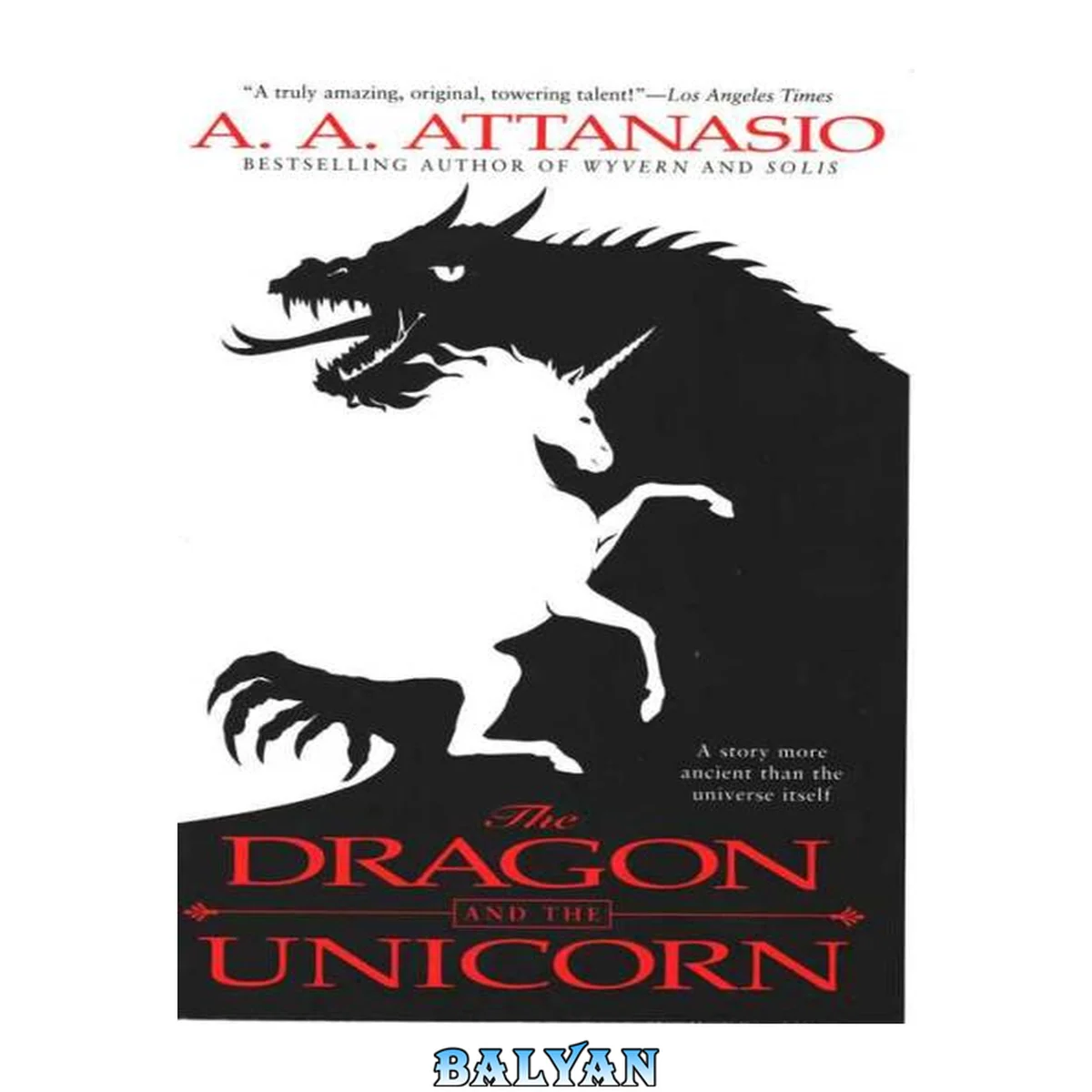 جلد کتاب The Dragon and the Unicorn (The Perilous Order of Camelot Book 1)
