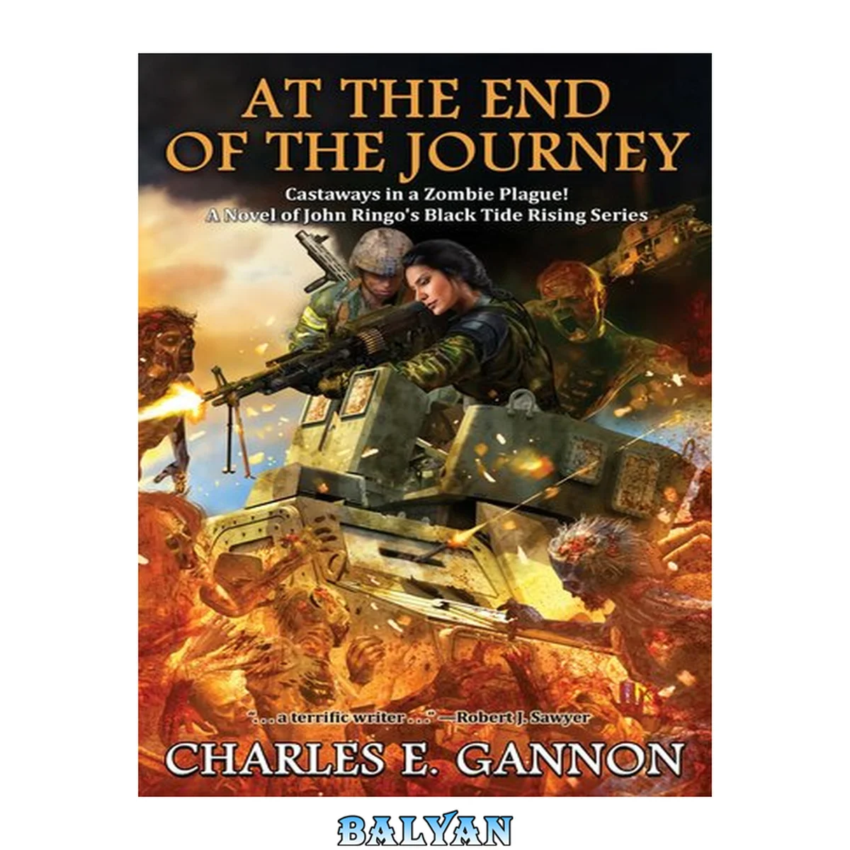 جلد کتاب At the end of the journey. (Black tide rising, book 9.)