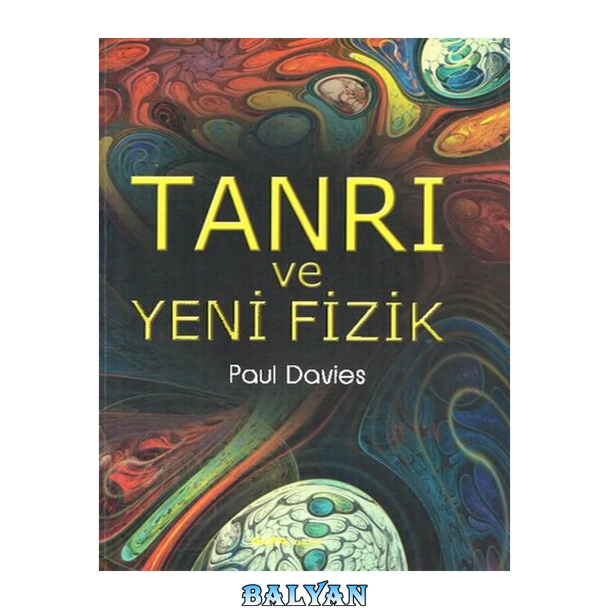 جلد کتاب Tanrı ve Yeni Fizik