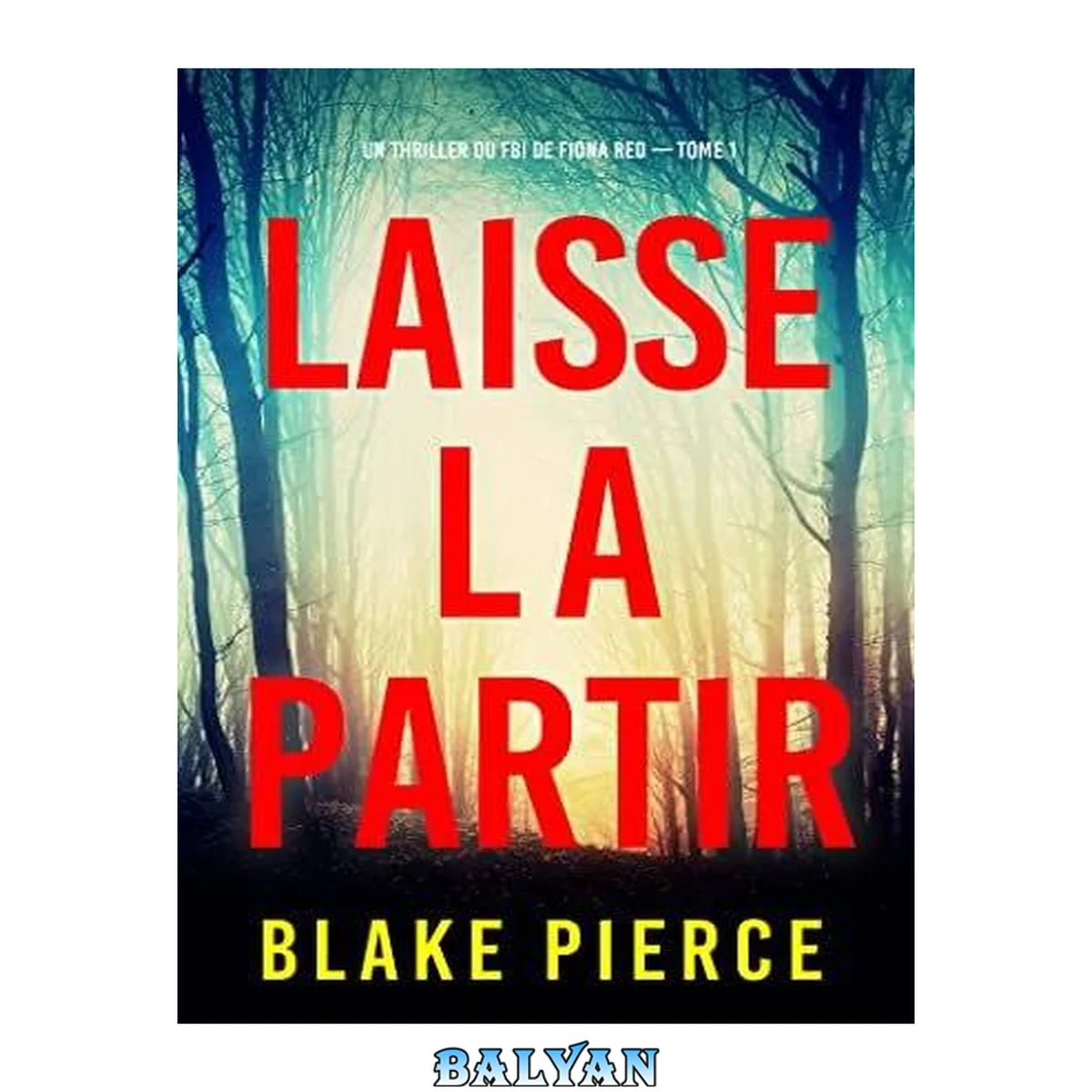 جلد کتاب Laisse la partir